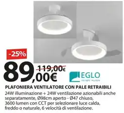 Kreo Brico e Casa Eglo plafoniera ventilatore con pale retraibili offerta