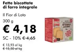 NaturaSì Fette biscottate di farro integrale Il Fior di Loto offerta
