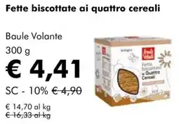 NaturaSì Fette biscottate ai quattro cereali Baule Volante offerta