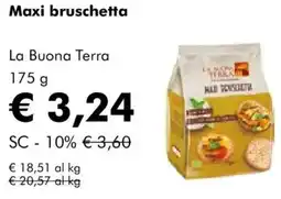 NaturaSì Maxi bruschetta La Buona Terra offerta