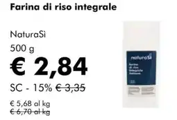 NaturaSì Farina di riso integrale NaturaSì offerta