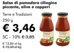 NaturaSì Salsa di pomodoro ciliegino piccante, olive e capperi Terre e Tradizioni offerta
