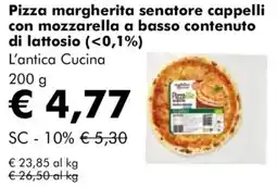 NaturaSì Pizza margherita senatore cappelli con mozzarella a basso contenuto di lattosio (<0,1%) L'antica Cucina offerta