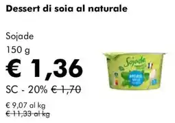 NaturaSì Dessert di soia al naturale Sojade offerta