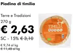 NaturaSì Piadina di timilìa Terre e Tradizioni offerta