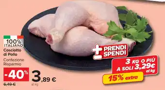 Carrefour Market Cosciotto di Pollo offerta