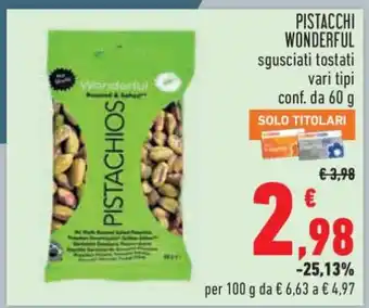 Conad PISTACCHI WONDERFUL offerta