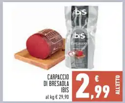 Conad Carpaccio di Bresaola Ibis offerta
