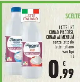 Conad LATTE UHT CONAD PIACERSI, CONAD ALIMENTUM offerta
