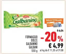 Conad Formaggio Dolce Galbanino Galbani offerta
