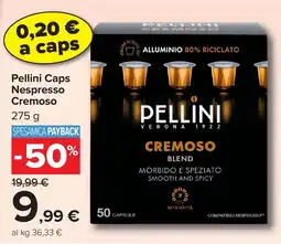 Carrefour Market Pellini Caps Nespresso Cremoso offerta