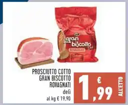 Conad Prosciutto Cotto Gran Biscotto Rovagnati offerta
