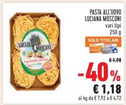 Conad Pasta all'uovo Luciana Mosconi offerta