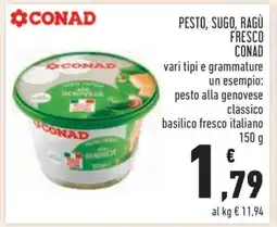 Conad PESTO, SUGO, RAGÙ FRESCO CONAD offerta