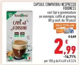 Conad CAPSULE COMPATIBILI NESPRESSO FOODNESS offerta