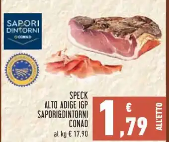 Conad SPECK ALTO ADIGE IGP SAPORI&DINTORNI CONAD offerta