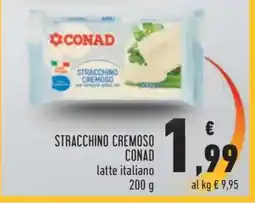 Conad Stracchino cremoso CONAD offerta