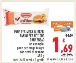 Conad PANE PER MEGA BURGER, PANINI PER HOT DOG DAILYBREAD offerta