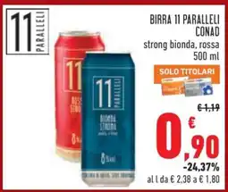 Conad BIRRA 11 PARALLELI CONAD offerta