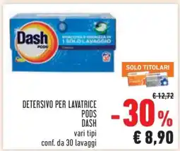 Conad DETERSIVO PER LAVATRICE PODS DASH offerta