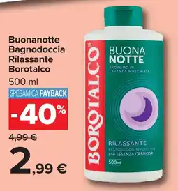 Carrefour Market Buonanotte Bagnodoccia Rilassante Borotalco offerta