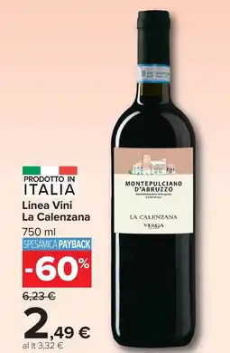 Carrefour Market Linea Vini La Calenzana offerta