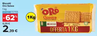 Carrefour Biscotti Oro Saiwa offerta