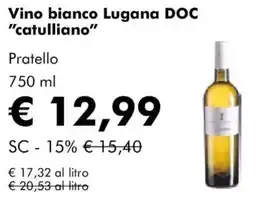NaturaSì Vino bianco Lugana DOC "catulliano" Pratello offerta