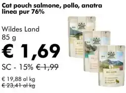 NaturaSì Cat pouch salmone, pollo, anatra linea pur 76% Wildes Land offerta