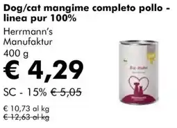 NaturaSì Dog/cat mangime completo pollolinea pur 100% Herrmann's Manufaktur offerta