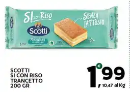 Extra Supermercati Scotti si con riso trancetto offerta