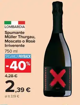 Carrefour Market Spumante Müller Thurgau, Moscato o Rosè Irriverente offerta