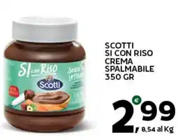 Extra Supermercati Scotti si con riso crema spalmabile offerta