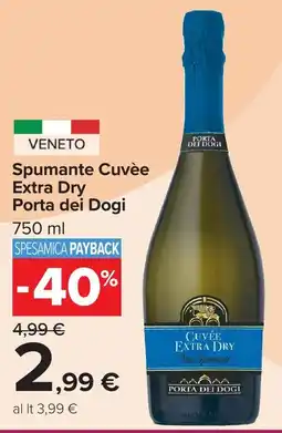 Carrefour Market Spumante Cuvée Extra Dry Porta dei Dogi offerta