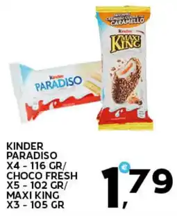 Extra Supermercati Kinder paradiso x4 / choco fresh x5 / maxi king x3 offerta