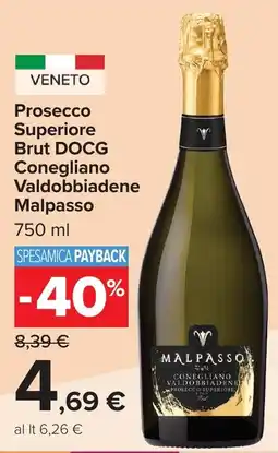 Carrefour Market Prosecco Superiore Brut DOCG Conegliano Valdobbiadene Malpasso offerta