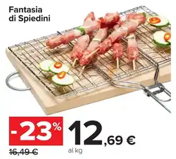 Carrefour Market Fantasia di Spiedini offerta