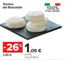 Carrefour Market Tomino del Boscaiolo offerta