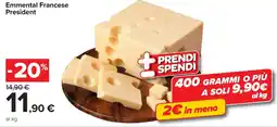 Carrefour Market Emmental Francese President offerta