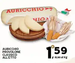 Extra Supermercati Auricchio provolone classico all'etto offerta
