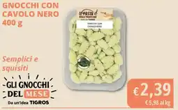 Tigros La pasta gnocchi con cavolo nero offerta