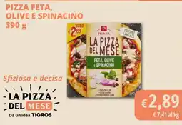Tigros Primia Pizza feta, olive e spinacino offerta