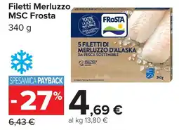 Carrefour Market Filetti Merluzzo MSC Frosta offerta