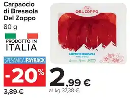 Carrefour Market Carpaccio di Bresaola Del Zoppo offerta