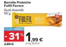 Carrefour Market Barrette Proteiche Fulfill Ferrero offerta