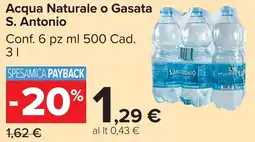 Carrefour Market Acqua Naturale o Gasata S. Antonio offerta