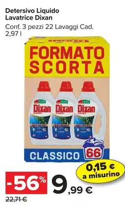 Carrefour Market Detersivo Liquido Lavatrice Dixan offerta