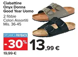 Carrefour Market Ciabattine Onyx Donna Good Year Uomo offerta
