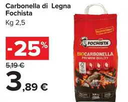 Carrefour Market Carbonella di Legna Fochista offerta