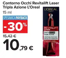 Carrefour Market Contorno Occhi Revitalift Laser Tripla Azione L'Oreal offerta